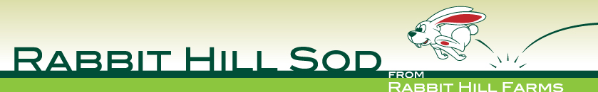 Rabbit Hill Sod from Rabbit Hill Farms